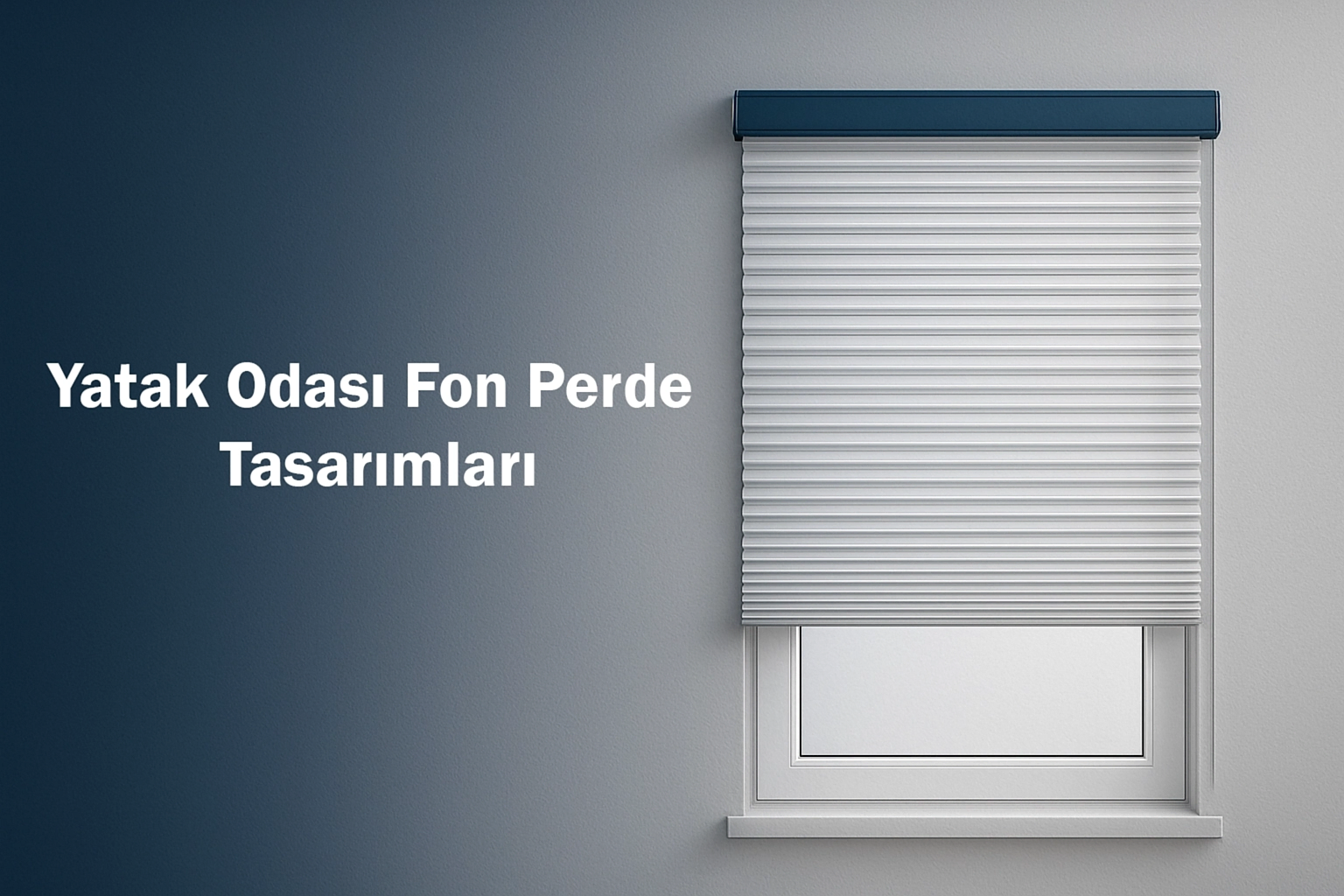 Yatak Odası Fon Perde Tasarımları