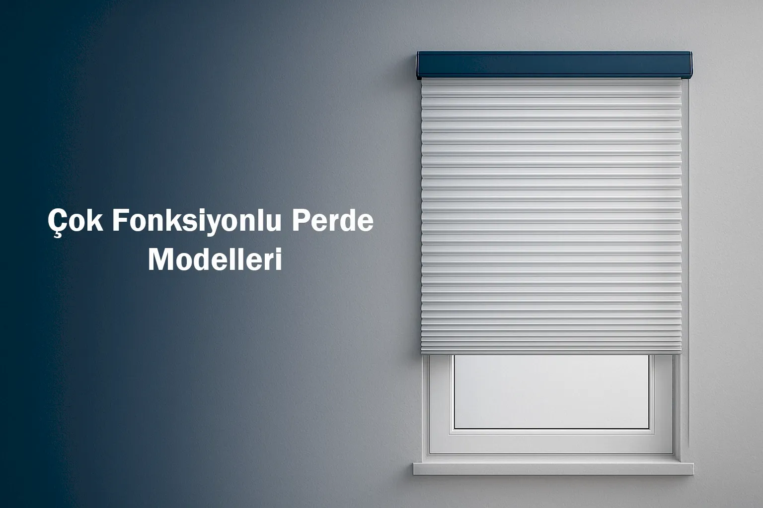 Çok Fonksiyonlu Perde Modelleri