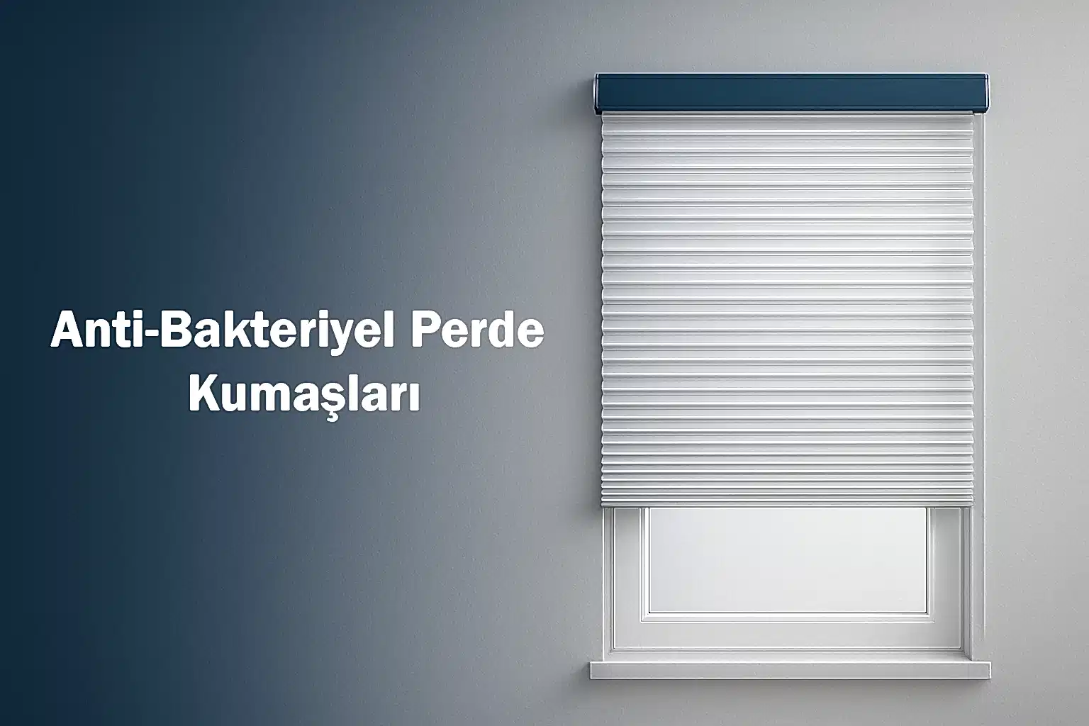 Anti-Bakteriyel Perde Kumaşları