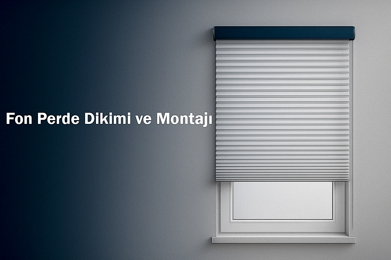 Fon Perde Dikimi ve Montajı