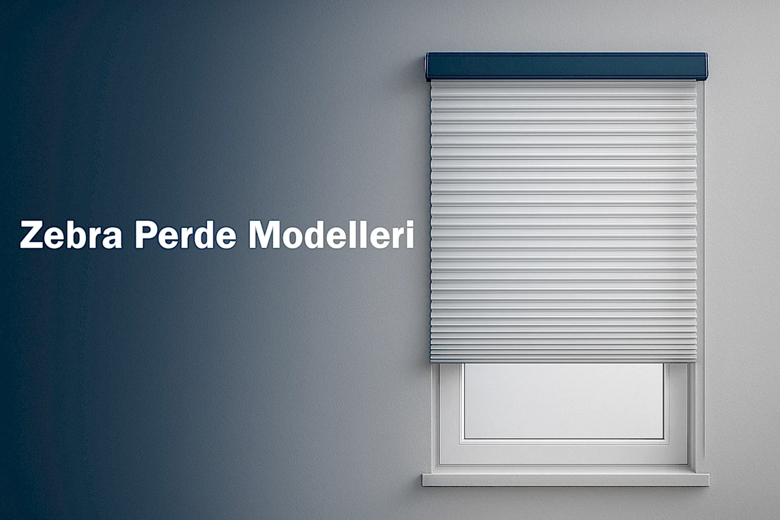 Zebra Perde Modelleri