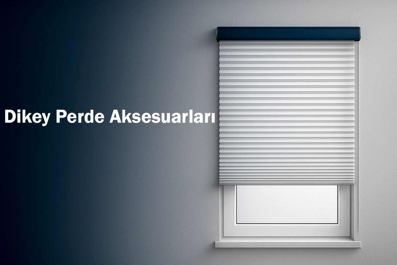 Dikey Perde Aksesuarları