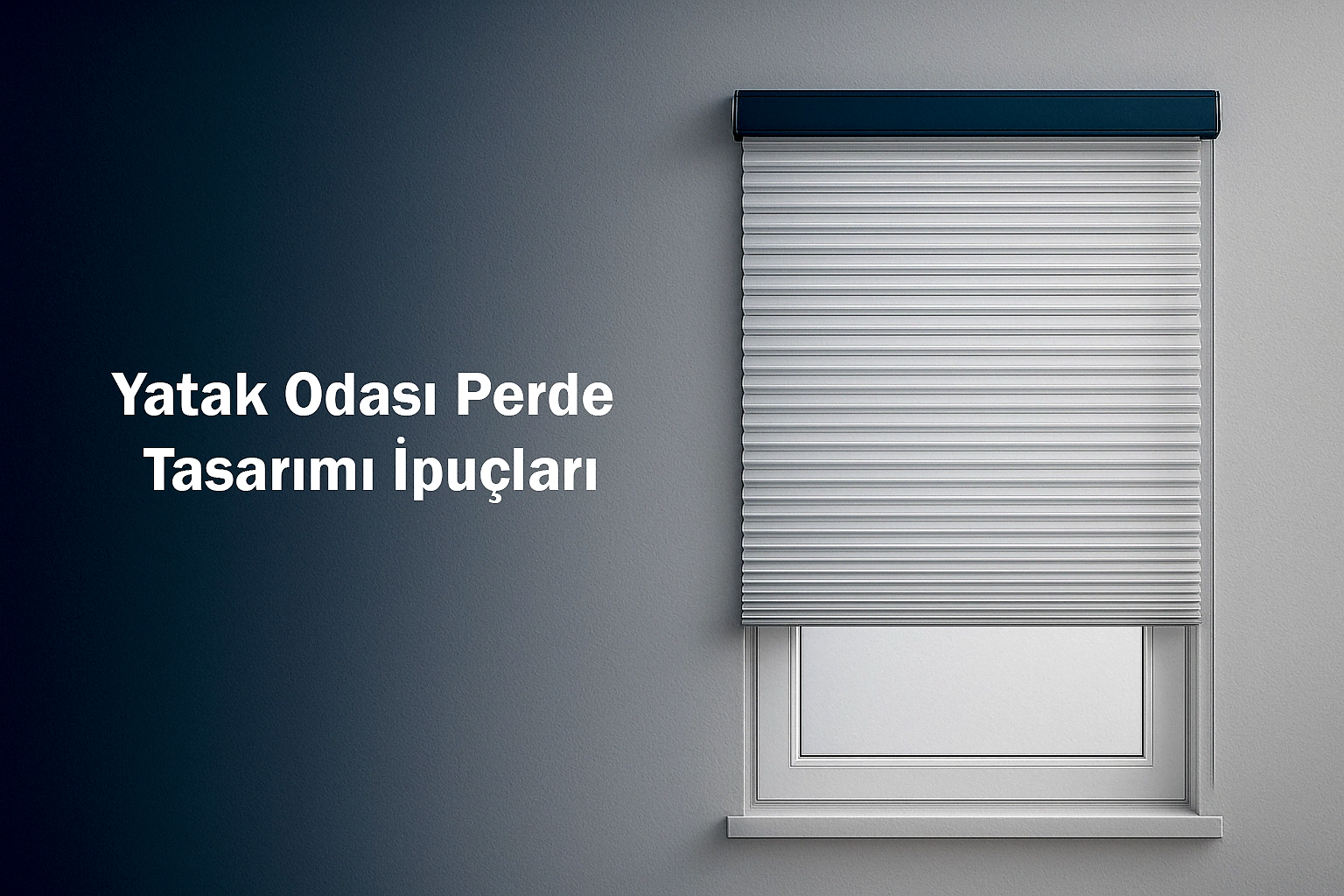 Yatak Odası Perde Tasarımı İpuçları