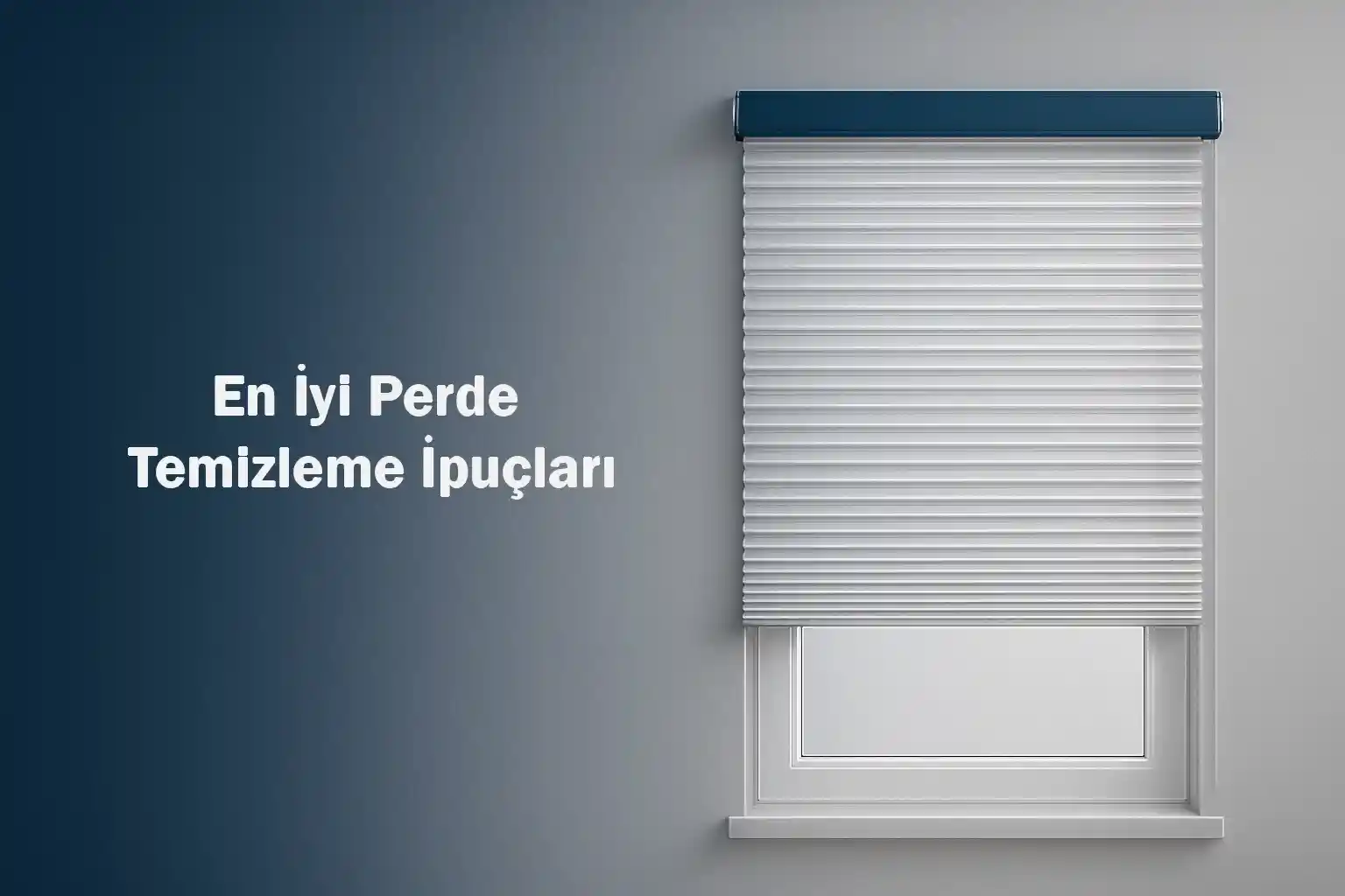 En İyi Perde Temizleme İpuçları