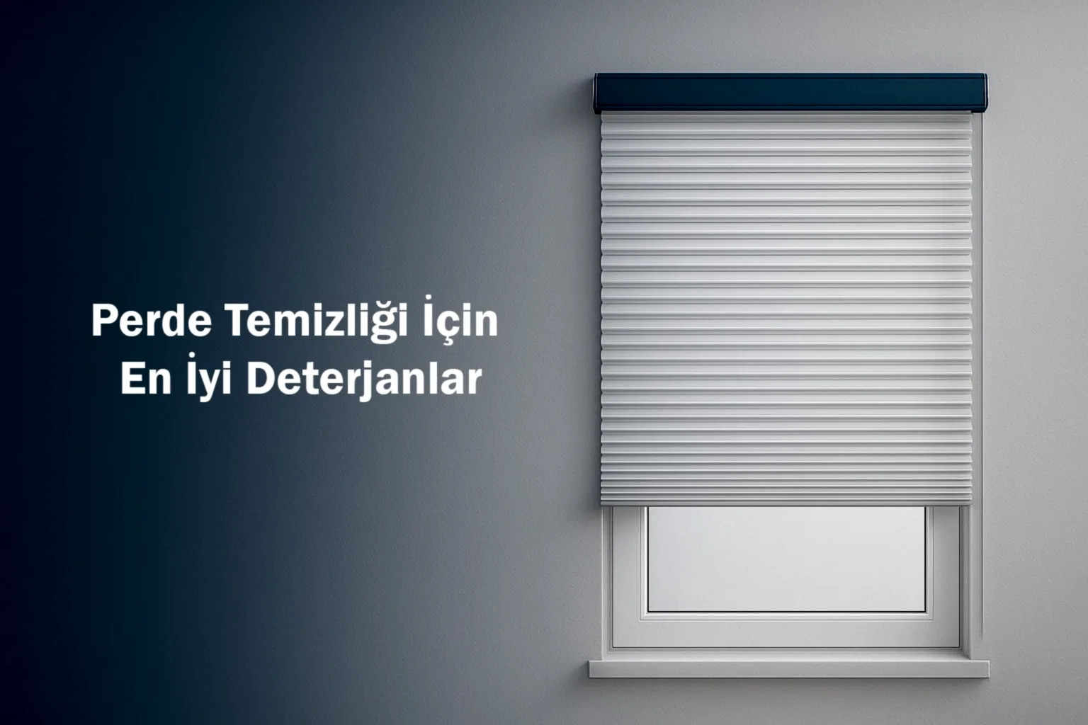 Perde Temizliği İçin En İyi Deterjanlar