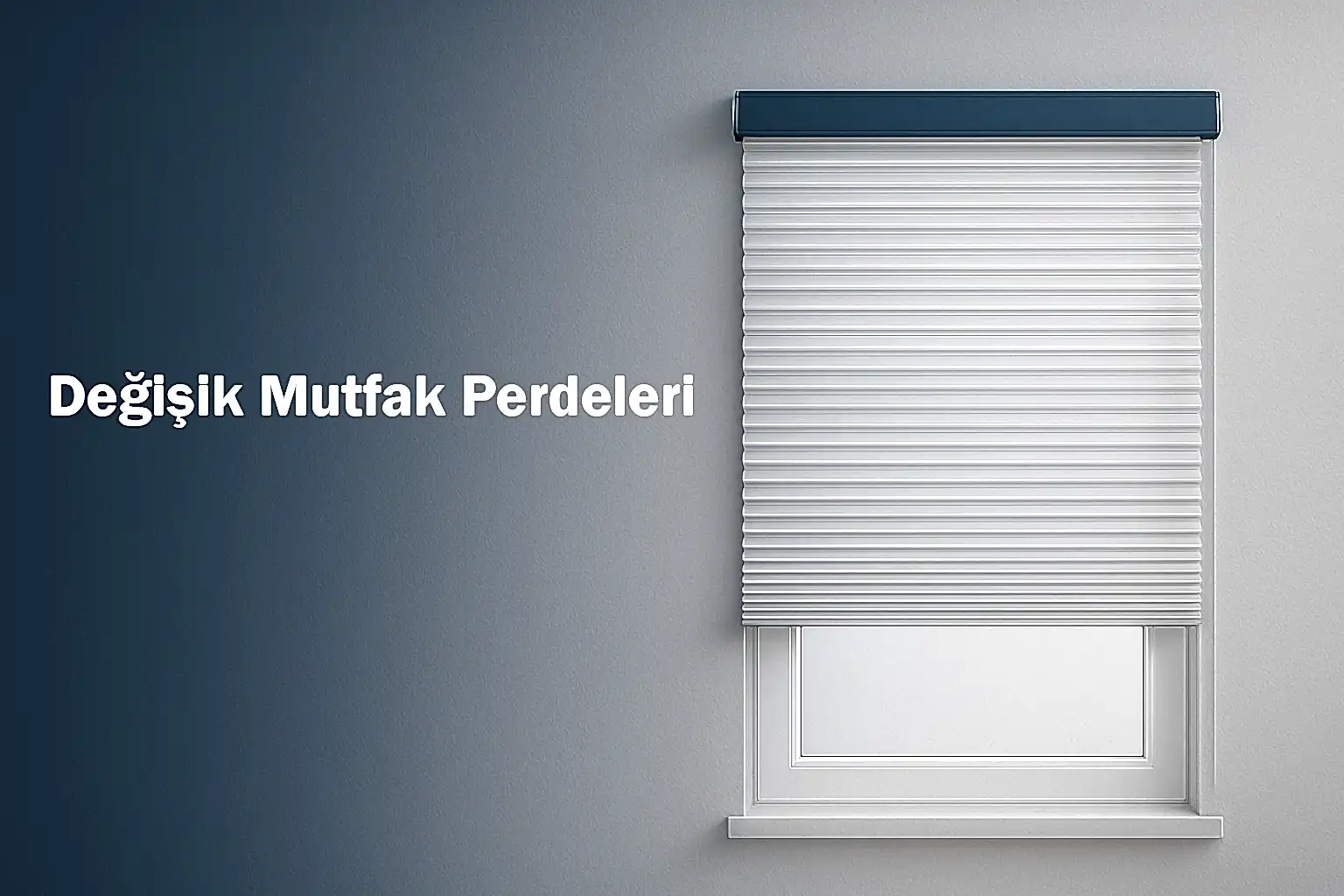 Değişik Mutfak Perdeleri