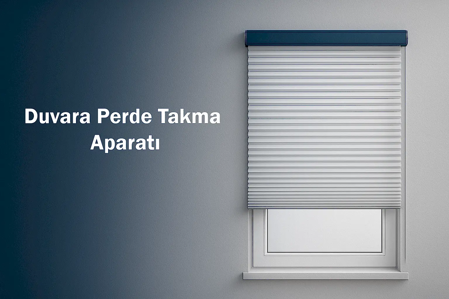 Duvara Perde Takma Aparatı