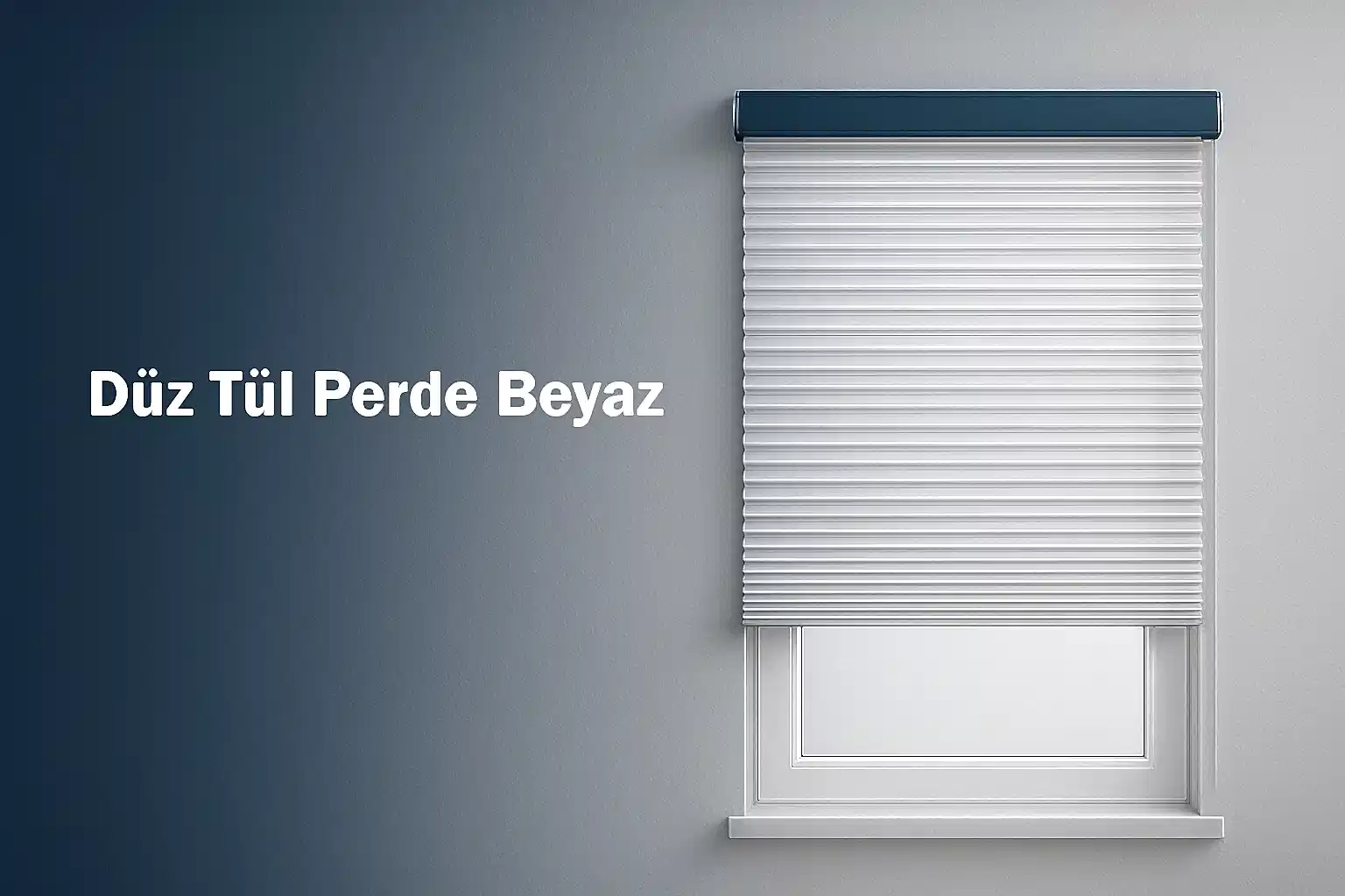 Düz Tül Perde Beyaz