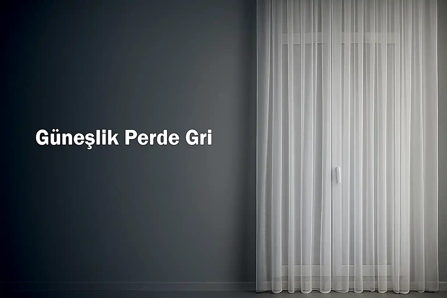 Güneşlik Perde Gri