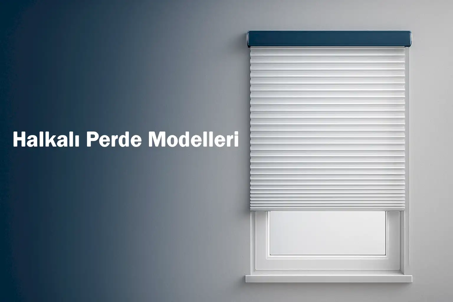 Halkalı Perde Modelleri