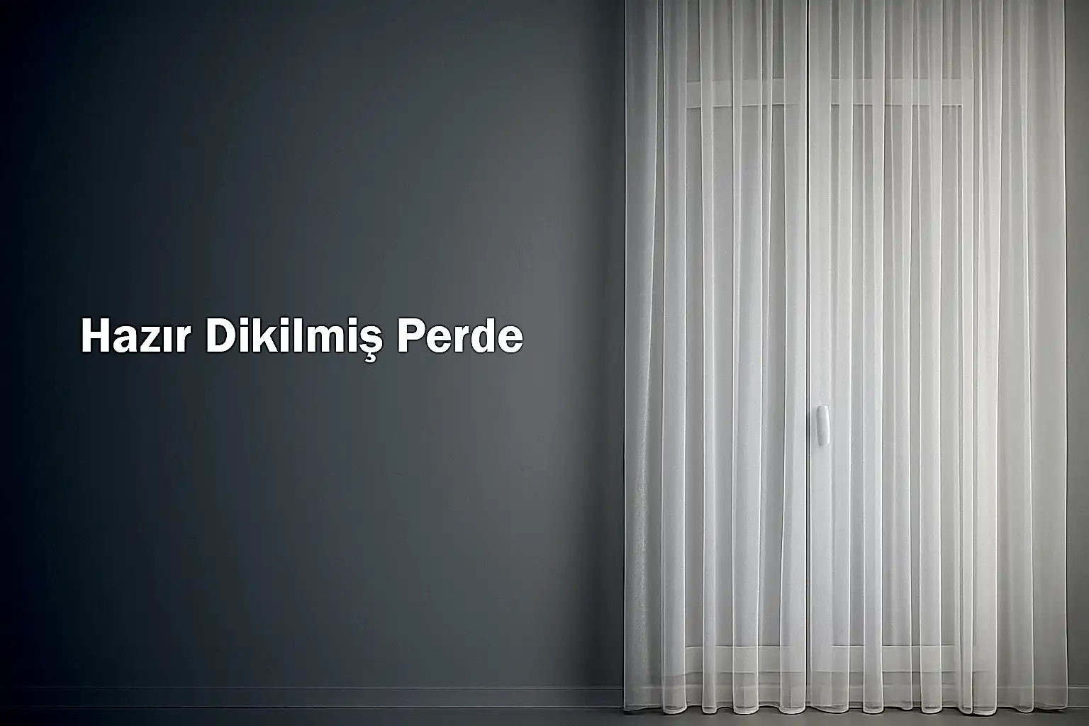 Hazır Dikilmiş Perde