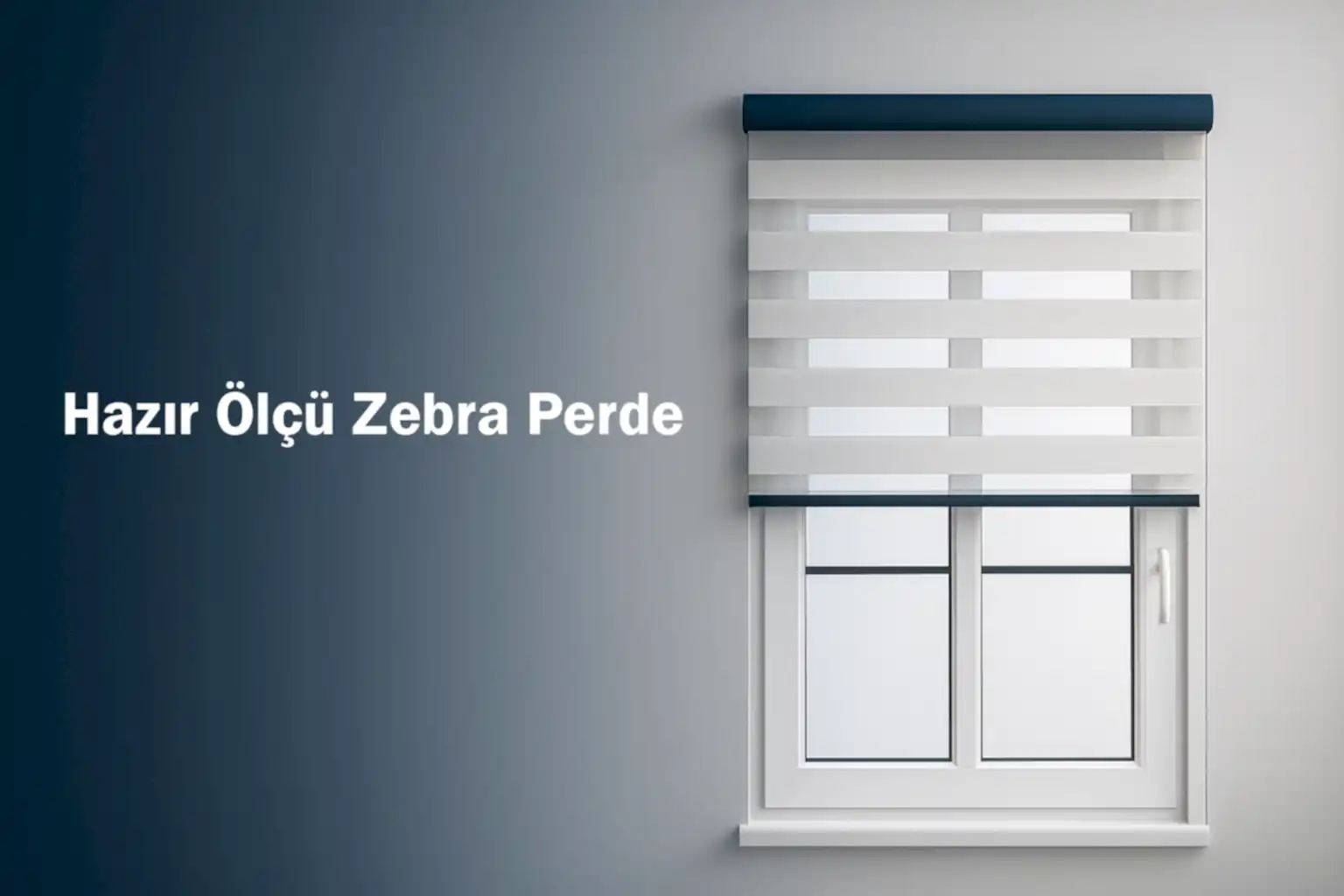 Hazır Ölçü Zebra Perde