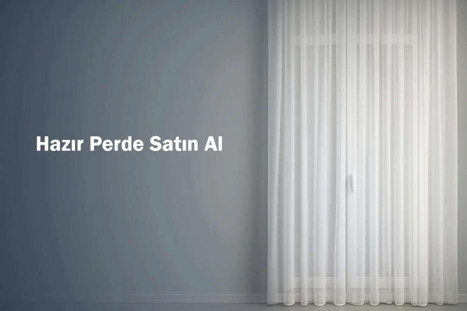 Hazır Perde Satın Al