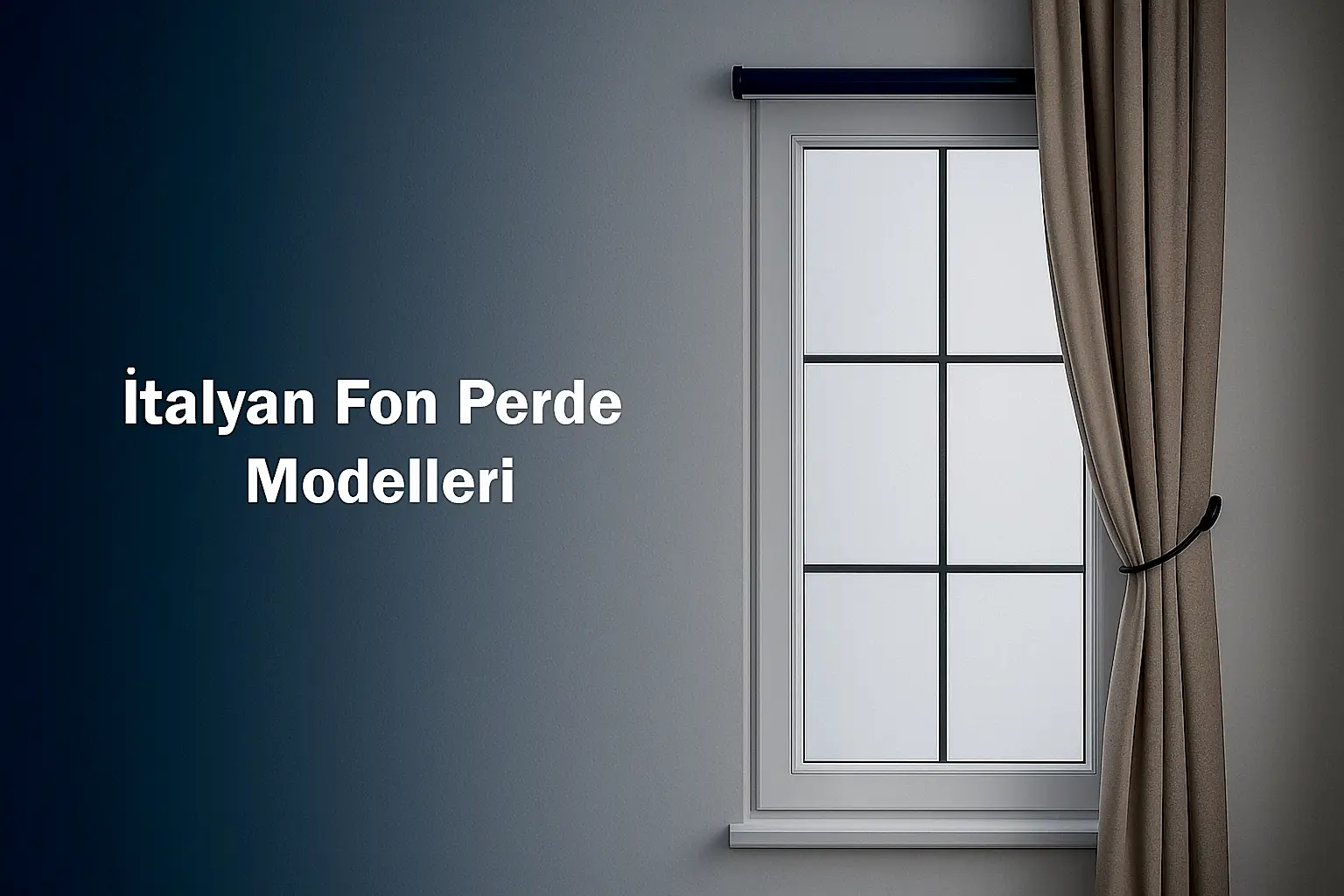 İtalyan Fon Perde Modelleri