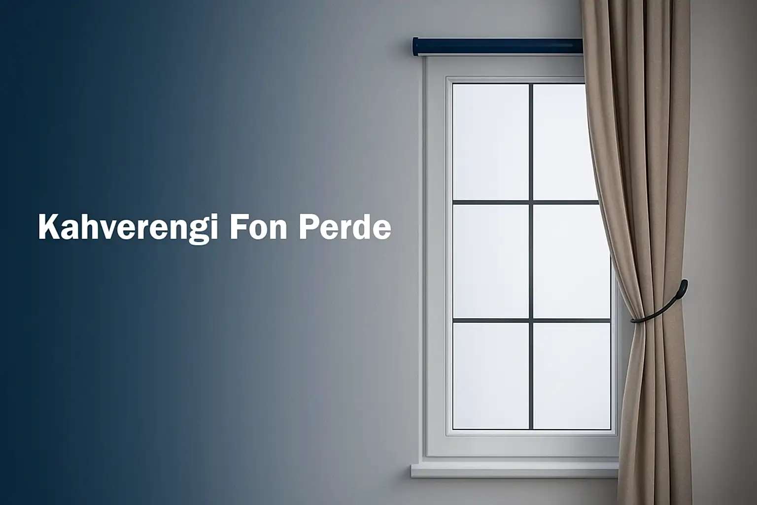 Kahverengi Fon Perde